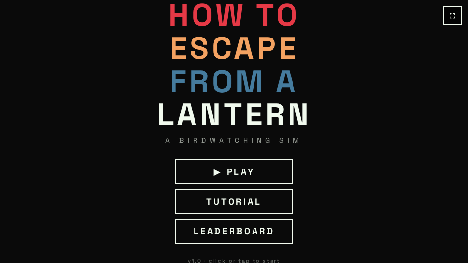 How to Escape From a Lantern